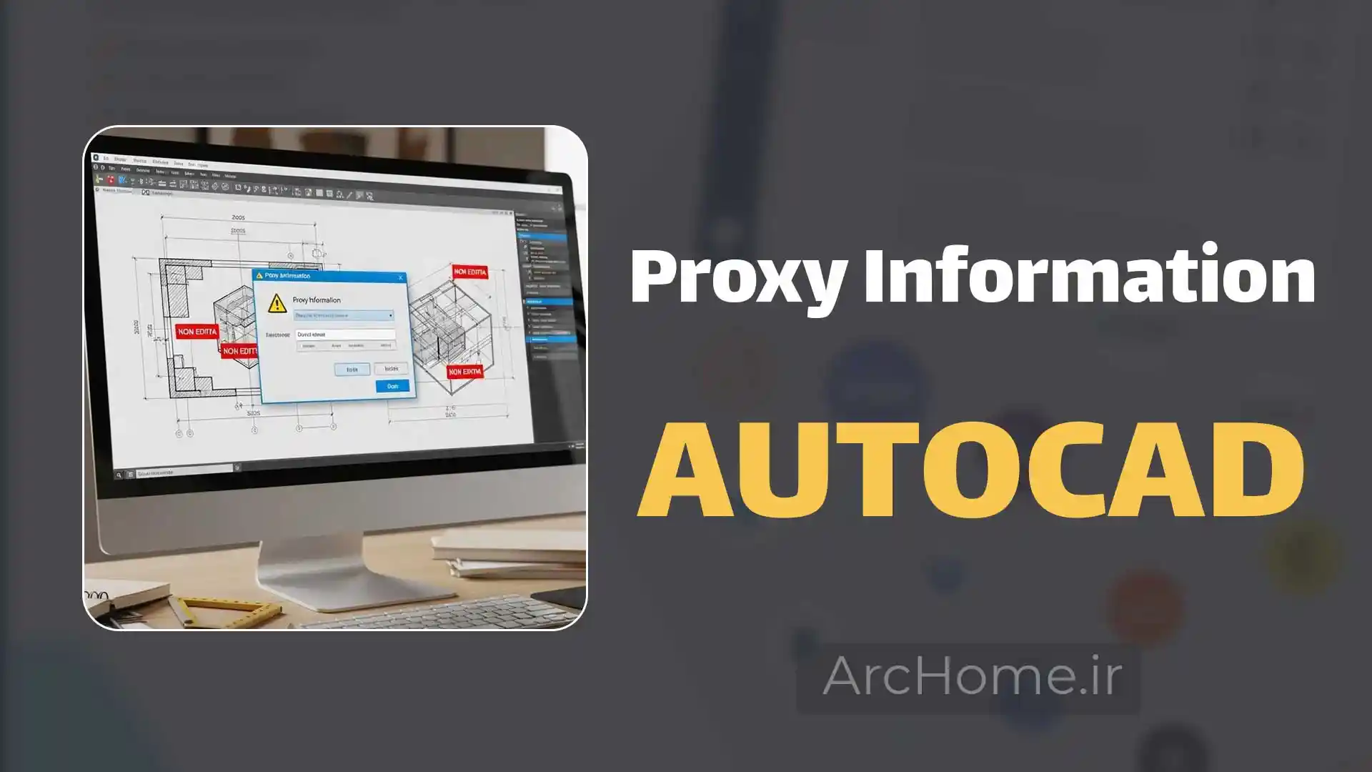 رفع ارور Proxy Information در اتوکد